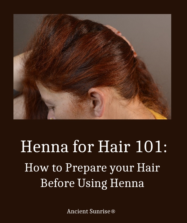 How to Prepare Your Hair Before Using Henna
